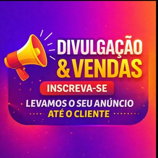 CANAL OFICIAL DIVULGAÇÃO&VENDAS