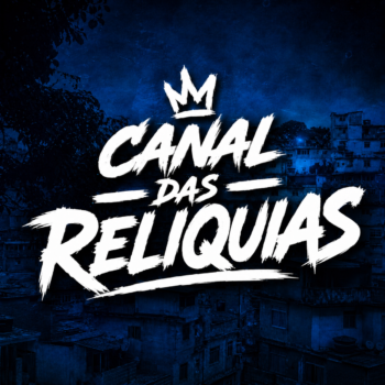 Canal Das Reliquias/Funk Antigo