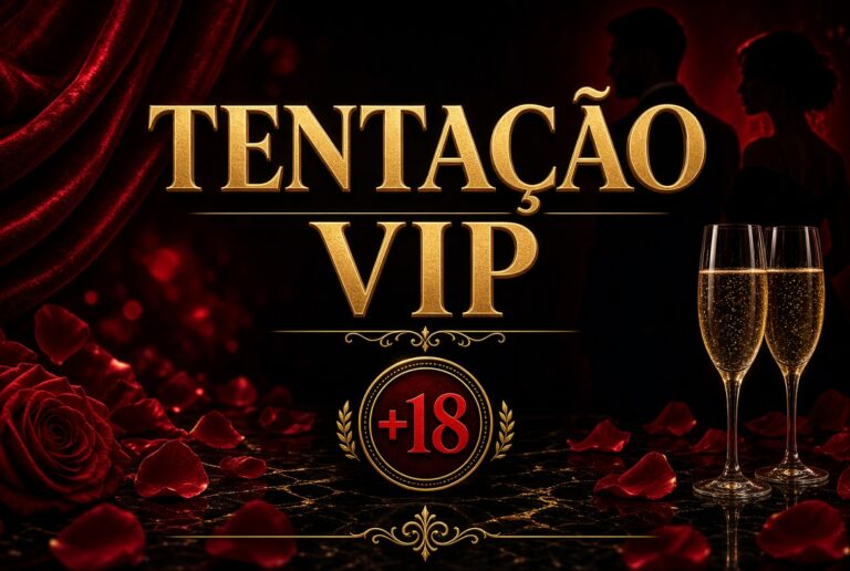 TENTAÇAO VIP +18