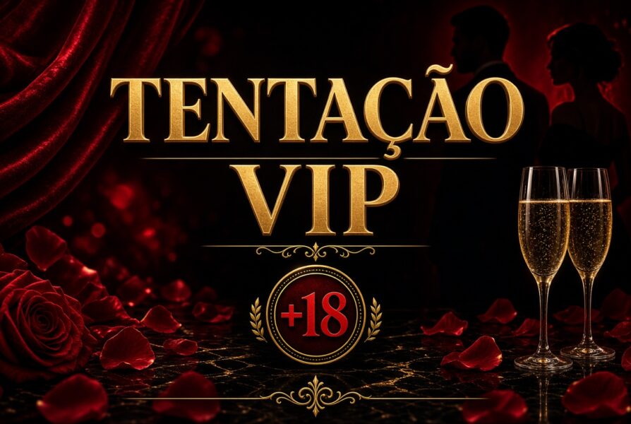 TENTAÇAO VIP +18