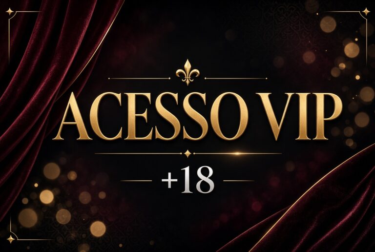 ACESSO VIP +18